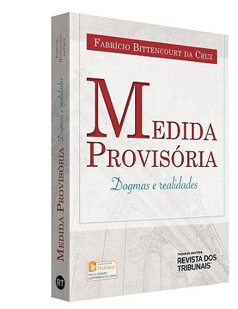 Livro Medida Provisoria - Dogmas e Realidades - Cruz