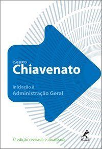 Livro Iniciação À Administração Geral 3ª - Chiavenato
