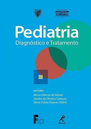 Livro Pediatria: Diagnóstico e Tratamento  Morais UNIFESP