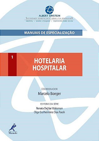 Livro Hotelaria Hospitalar Manuais de Especialização Einstein