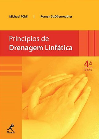 Livro Principios de Drenagem Linfática Foldi