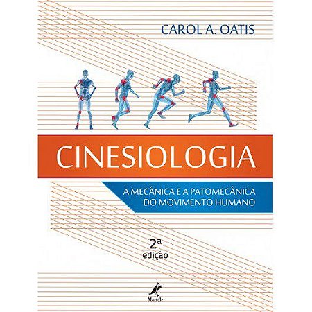 Livro Cinesiologia a Mecânica e a Patomecânica do Movimento Humano