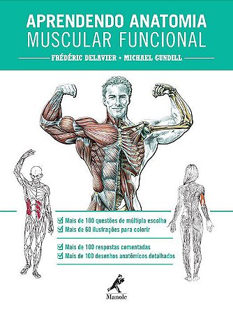 Livro Aprendendo Anatomia Muscular Funcional - Delavier - Manole