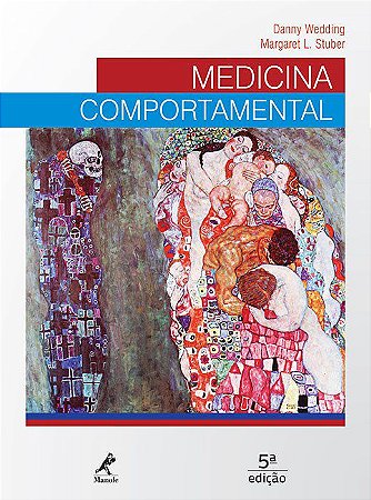 Livro Medicina Comportamental - Wedding - Manole