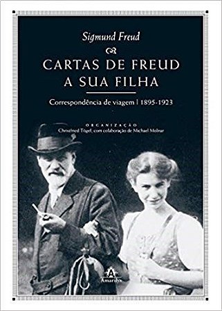 Livro Cartas de Freud a Sua Filha: Correspondência de Viagem 1895 a 1923