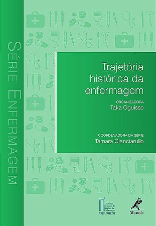Livro Trajetória Histórica da Enfermagem Oguisso