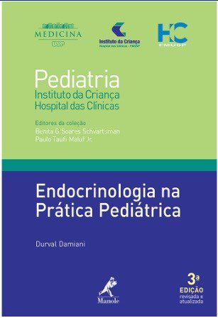 Livro Endocrinologia Na Prática Pediátrica   Instituto da Criança