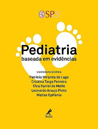 Livro Pediatria Baseada em Evidencias *** - Lago