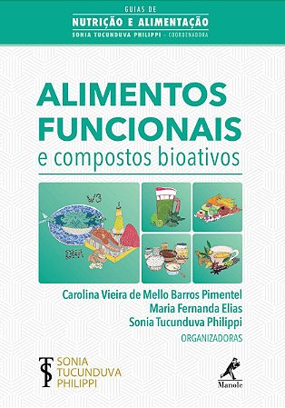 Livro Alimentos Funcionais e Compostos Bioativos