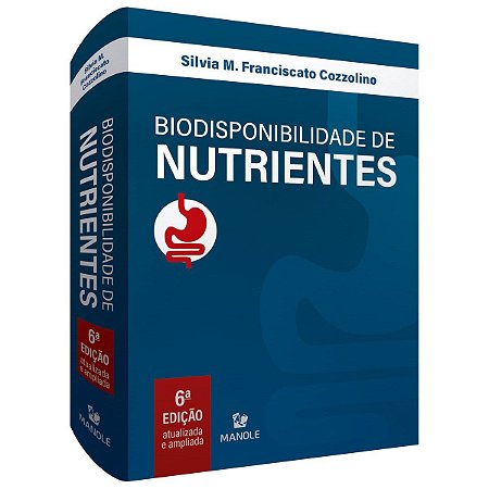 Livro Biodisponibilidade de Nutrientes - Cozzolino - Manole
