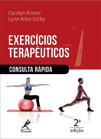 Livro Exercícios Terapêuticos Consulta Rápida Kisner