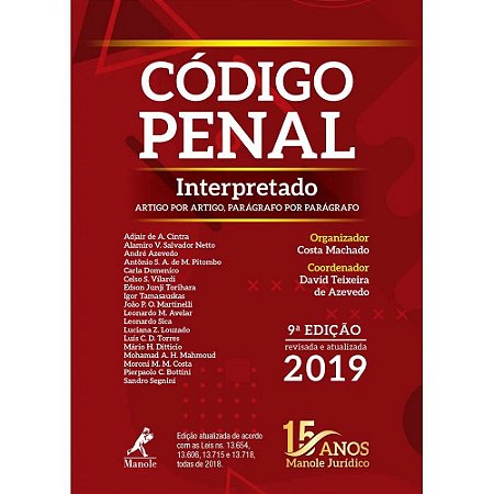 Livro Código Penal Interpretado - Costa Machado - Manole