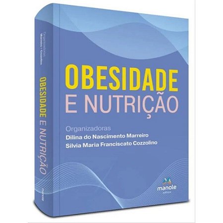Livro Obesidade e Nutrição - Cozzolino - Manole