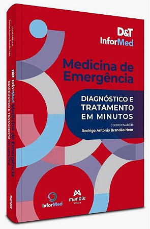Livro D&T Informed Medicina de Emergência - Brandão Neto - Manole