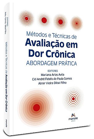 Livro Métodos e Técnicas de Avaliação da Dor Crônica