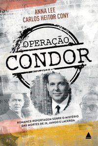 Livro Operacao Condor - Lee/cony