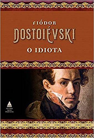 Livro O Idiota - Dostoievski - Manole