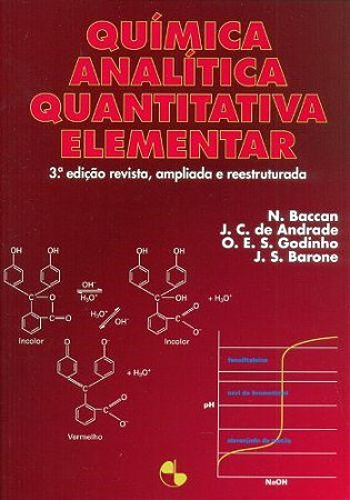 Livro Quimica Analitica Quantitativa Elementar - Baccan/andrade