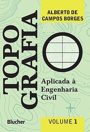 Livro Topografia - Aplicada Engenharia Civil  -  Vol. 1 - Borges/marandola Jr.