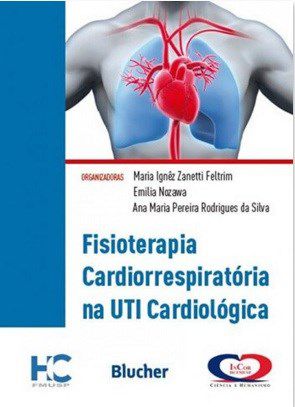 Livro - Fisioterapia Cardiorrespiratoria Na Uti Cardiologica - Feltrim/silva/nozawa