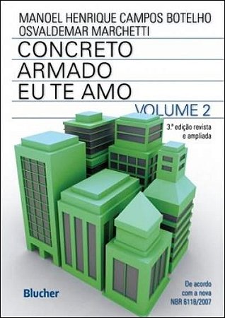 Livro Concreto Armado Eu te Amo - Vol. 2