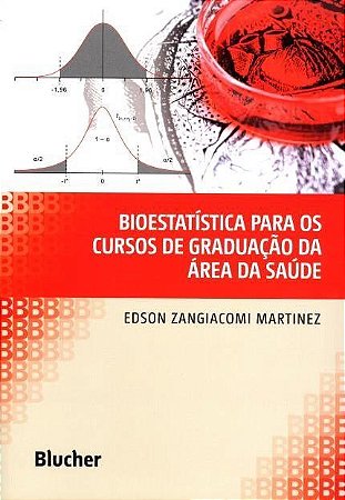 Livro Bioestatística para os Cursos de Graduação da Área da Saúde