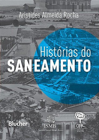 Livro Historias do Saneamento - Rocha