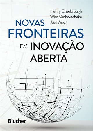 Livro Novas Fronteiras em Inovacao Aberta - Chesbrough/vanhaverb