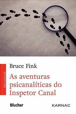 Livro As Aventuras Psicanalíticas do Inspetor Canal - Fink