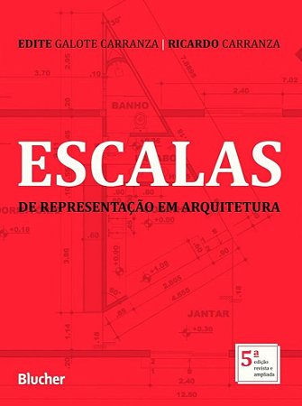 Livro Escalas de Representacao em Arquitetura - Carranza
