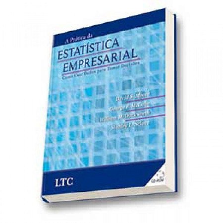 Livro Pratica da Estatistica Empresarial, A - Moore/mccabe/duckwor