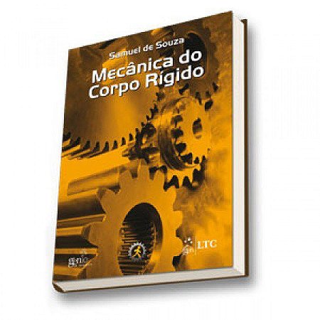 Livro Mecanica do Corpo Rigido - Souza