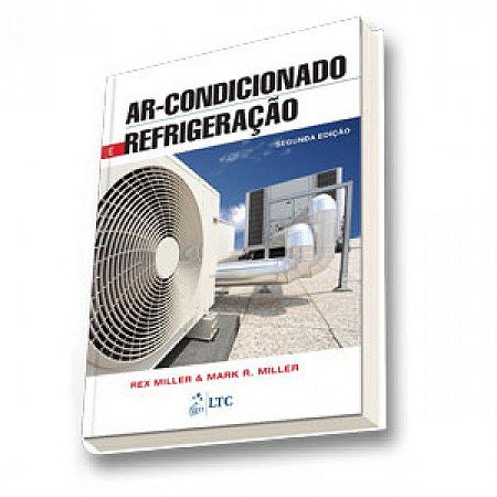 Livro Ar Condicionado e Refrigeração  Miller  GEn LTC