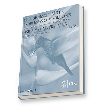 Livro Fisica Na Universidade para as Ciencias Fisicas e da Vida - Vol. 3 - French