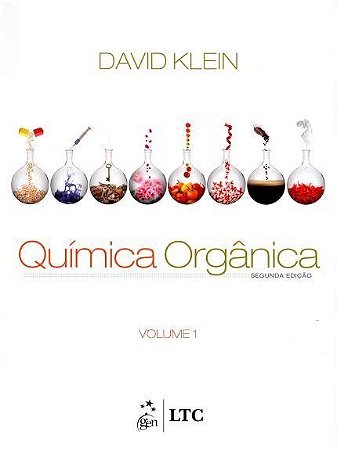 Livro QuÍmica OrgÂnica  Vol. 1  Klein