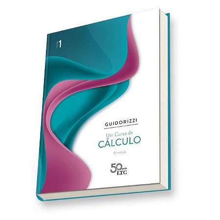 Livro Um Curso de Cálculo Vol 1 Guidorizzi