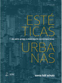 Livro Esteticas Urbanas - da Polis Grega a Metropole Contemporanea - Schulz