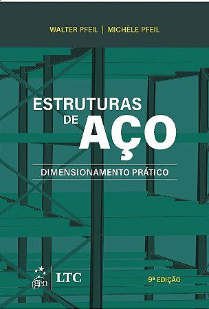 Livro Estruturas de Aco: Dimensionamento Prático - Pfeil - LTC