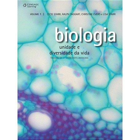 Livro Biologia: Unidade e Diversidade da Vida - Starr/taggart/evers