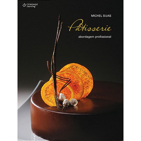 Livro Patisserie - Abordagem Profissional - Suas