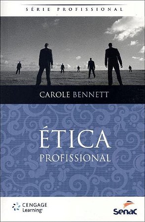 Livro Etica Profissional - Bennett