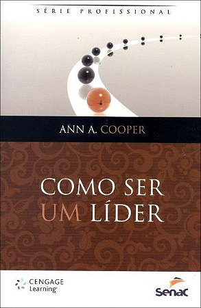 Livro Como Ser Um Lider - Cooper