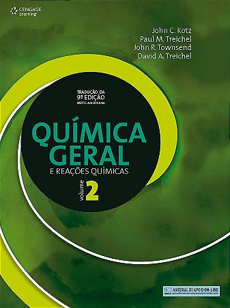 Livro Quimica Geral e Reacoes Quimicas - Vol. 2 - Kotz/treichel/townse