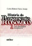 Livro História do Pensamento Econômico - Araújo - Atlas