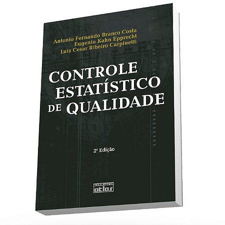 Livro Controle Estatistico de Qualidade - Costa/carpinetti/epp