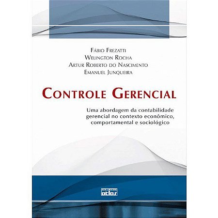Livro Controle Gerencial - Fabio Frezatti - Atlas