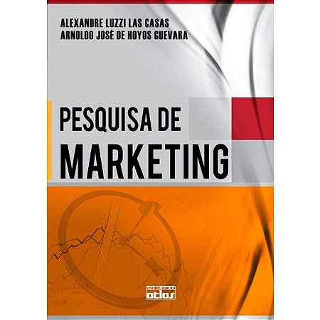 Livro Pesquisa de Marketing - Casas/guevara