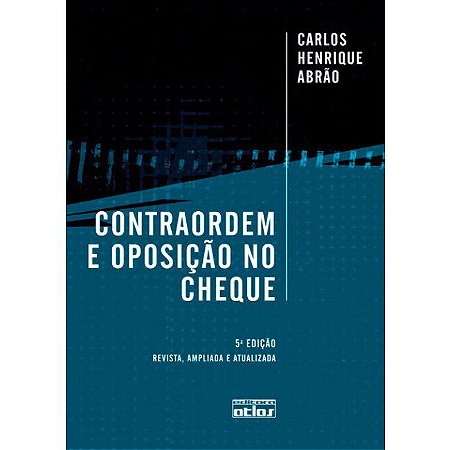 Livro Contraordem e Oposicao No Cheque - Abrao