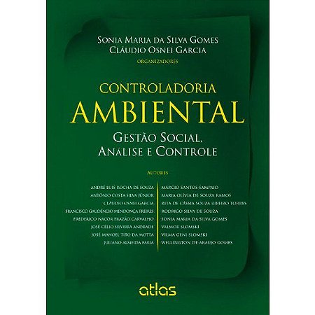 Livro Controladoria Ambiental - Gestao Social, Analise e Controle - Gomes/garcia