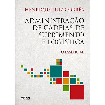 Livro Administração de Cadeias de Suprimento e Logística
